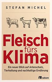 Buchtitel: Fleisch f&uuml;rs Klima